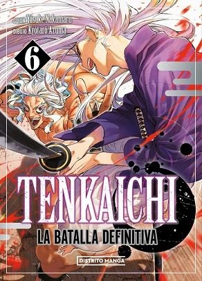 Tenkaichi: la batalla definitiva 6 | 9788419819000 | Azuma, Kyôtarô | Librería Castillón - Comprar libros online Aragón, Barbastro