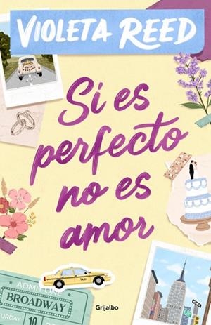 Si es perfecto no es amor | 9788425370441 | Reed, Violeta | Librería Castillón - Comprar libros online Aragón, Barbastro