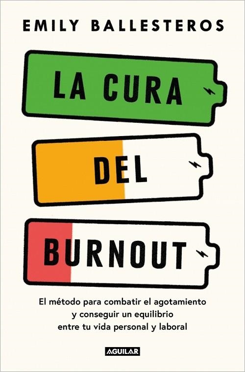 La cura del burnout | 9788403525078 | Ballesteros, Emily | Librería Castillón - Comprar libros online Aragón, Barbastro