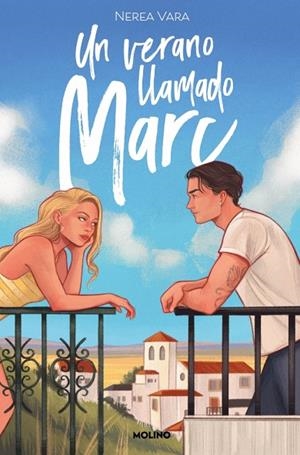 Un verano llamado Marc | 9788427241695 | Vara Macías, Nerea | Librería Castillón - Comprar libros online Aragón, Barbastro