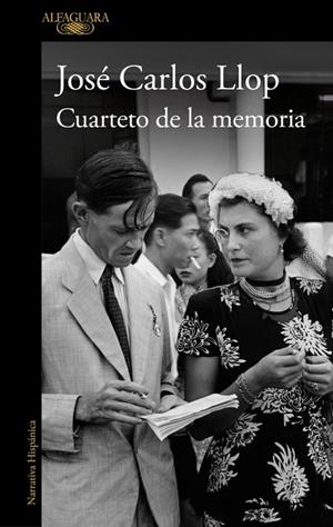 Cuarteto de la memoria | 9788420479125 | Llop, José Carlos | Librería Castillón - Comprar libros online Aragón, Barbastro