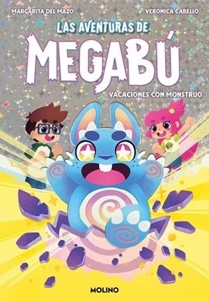 Las aventuras de Megabú 1 - Vacaciones con monstruo | 9788427247994 | Del Mazo, Margarita | Librería Castillón - Comprar libros online Aragón, Barbastro