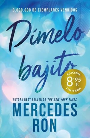 Dímelo bajito  (Campaña de verano edición limitada) (Dímelo 1) | 9788410381872 | Ron, Mercedes | Librería Castillón - Comprar libros online Aragón, Barbastro