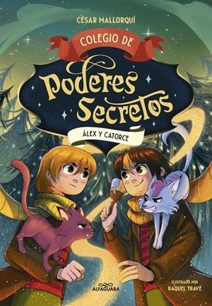 Colegio de poderes secretos 6 - Álex y Catorce | 9788410190856 | Mallorquí, César | Librería Castillón - Comprar libros online Aragón, Barbastro