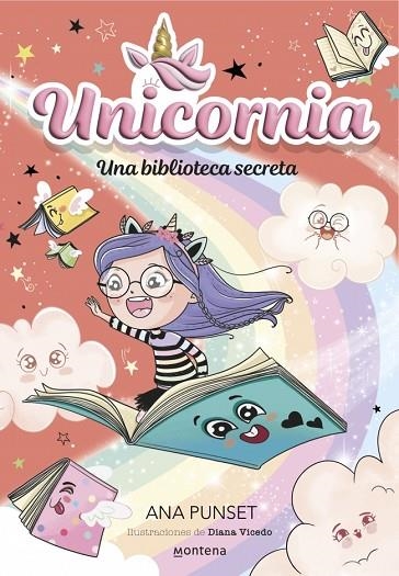 Unicornia 13 - Una biblioteca secreta | 9788410395084 | Punset, Ana | Librería Castillón - Comprar libros online Aragón, Barbastro