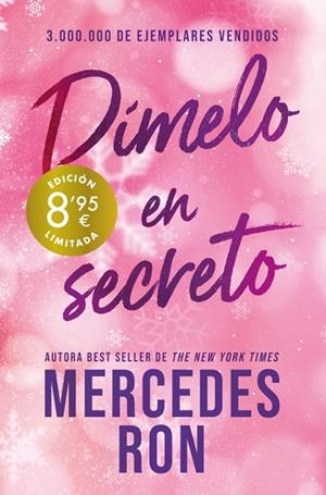 Dímelo en secreto (Campaña de verano edición limitada) (Dímelo 2) | 9788410381865 | Ron, Mercedes | Librería Castillón - Comprar libros online Aragón, Barbastro