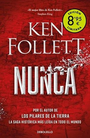 Nunca  (Campaña de verano edición limitada) | 9788466381413 | Follett, Ken | Librería Castillón - Comprar libros online Aragón, Barbastro