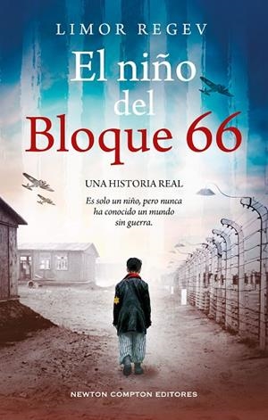 El niño del Bloque 66 | 9788410080300 | Regev, Limor | Librería Castillón - Comprar libros online Aragón, Barbastro