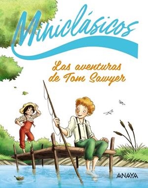 Las aventuras de Tom Sawyer | 9788414343814 | Twain, Mark | Librería Castillón - Comprar libros online Aragón, Barbastro