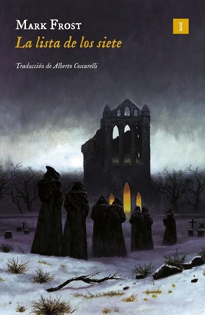 La lista de los siete | 9791387641078 | Frost, Mark | Librería Castillón - Comprar libros online Aragón, Barbastro