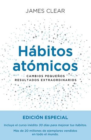 Hábitos atómicos. Edición especial | 9788411192477 | Clear, James | Librería Castillón - Comprar libros online Aragón, Barbastro