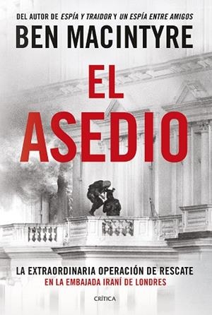 El asedio | 9788491997818 | Macintyre, Ben | Librería Castillón - Comprar libros online Aragón, Barbastro