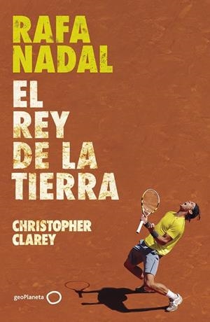 Rafa Nadal | 9788408304371 | Clarey, Christopher | Librería Castillón - Comprar libros online Aragón, Barbastro