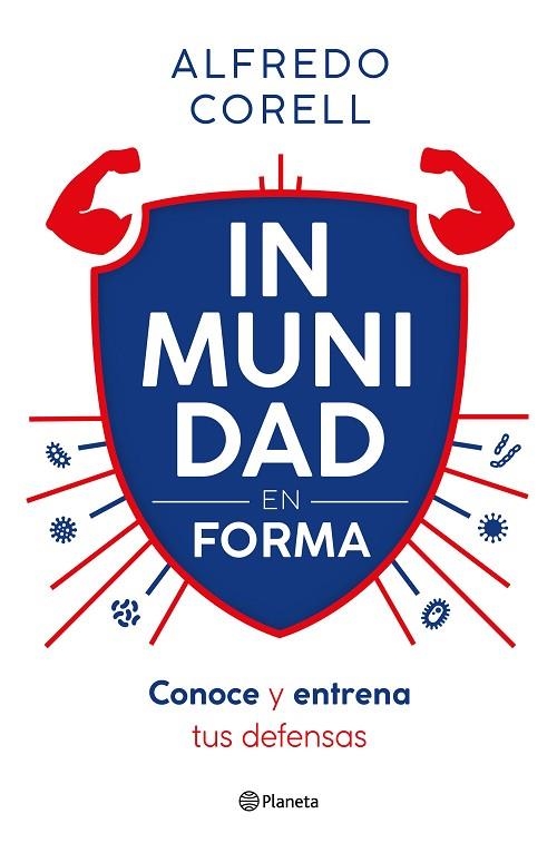 Inmunidad en forma | 9788408296935 | Corell, Alfredo | Librería Castillón - Comprar libros online Aragón, Barbastro