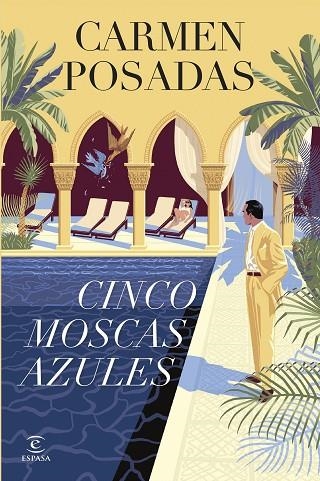 Cinco moscas azules | 9788467076004 | Posadas, Carmen | Librería Castillón - Comprar libros online Aragón, Barbastro