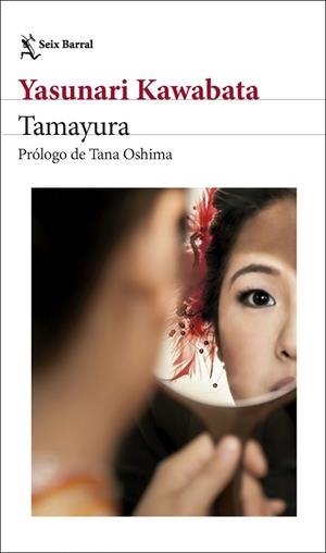 Tamayura | 9788432248535 | Kawabata, Yasunari | Librería Castillón - Comprar libros online Aragón, Barbastro
