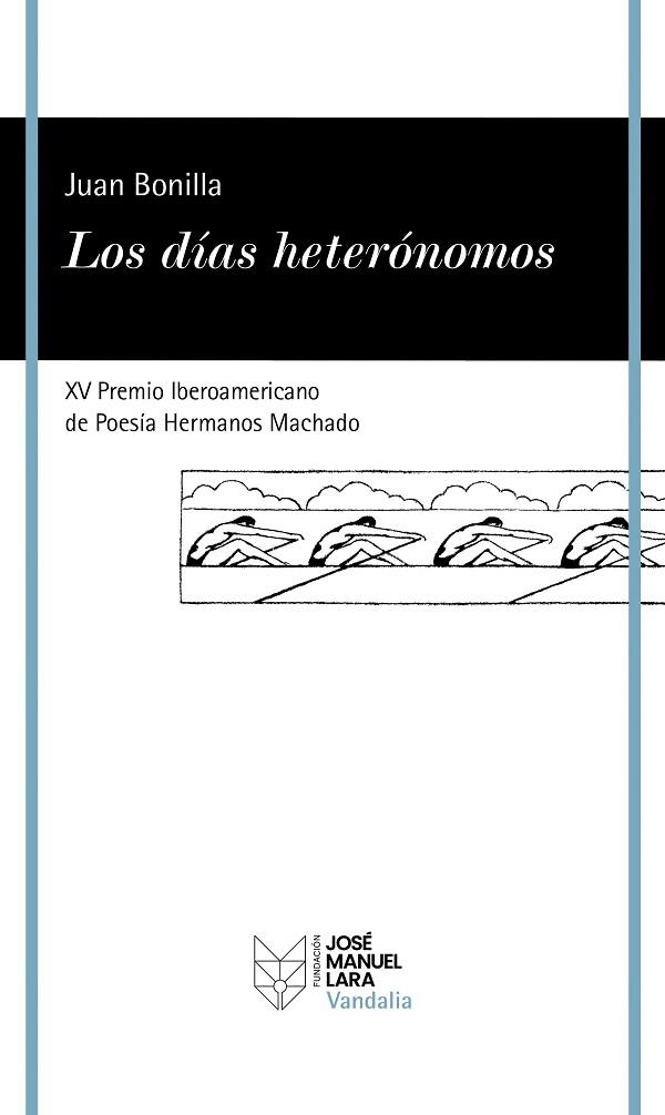 Los días heterónomos | 9788419132598 | Bonilla, Juan | Librería Castillón - Comprar libros online Aragón, Barbastro