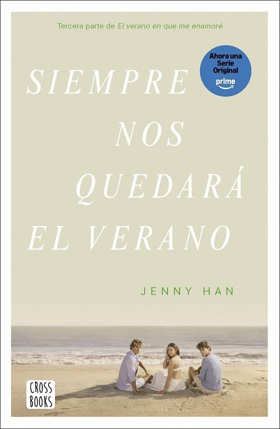 Siempre nos quedará el verano | 9788408304197 | Han, Jenny | Librería Castillón - Comprar libros online Aragón, Barbastro