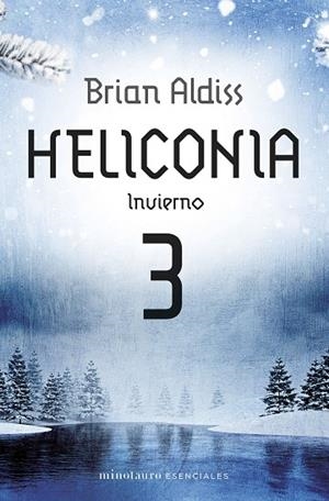 Heliconia: Invierno | 9788445018644 | Aldiss, Brian | Librería Castillón - Comprar libros online Aragón, Barbastro