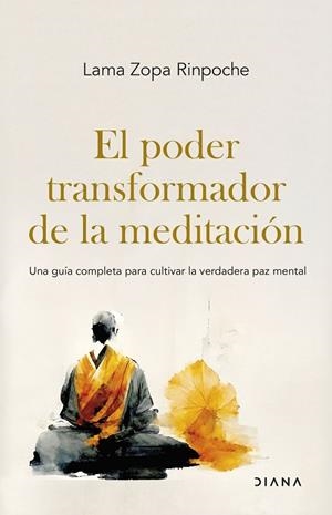 El poder transformador de la meditación | 9788411192569 | Lama Zopa Rinpoche | Librería Castillón - Comprar libros online Aragón, Barbastro