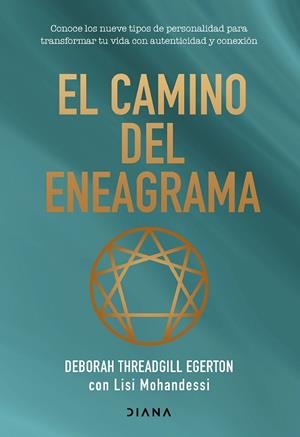 El camino del eneagrama | 9788411192620 | Threadgill Egerton, Deborah | Librería Castillón - Comprar libros online Aragón, Barbastro