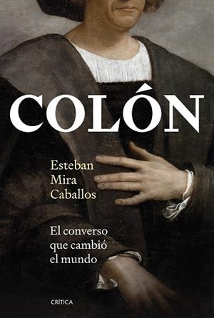 Colón | 9788491997788 | Mira Caballos, Esteban | Librería Castillón - Comprar libros online Aragón, Barbastro
