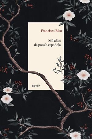 Mil años de poesía española | 9788491997832 | Rico, Francisco | Librería Castillón - Comprar libros online Aragón, Barbastro
