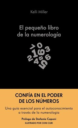 El pequeño libro de la numerología | 9788413444307 | Miller, Kelli | Librería Castillón - Comprar libros online Aragón, Barbastro
