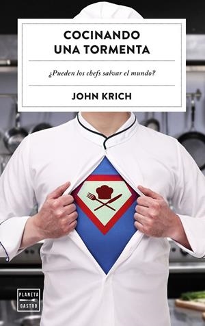 Cocinando una tormenta | 9788408305187 | Krich, John | Librería Castillón - Comprar libros online Aragón, Barbastro