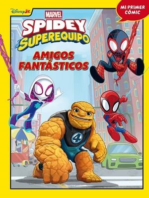Spidey y su superequipo. Amigos fantásticos | 9788410362192 | Marvel | Librería Castillón - Comprar libros online Aragón, Barbastro