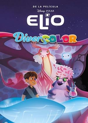 Elio. Divercolor | 9791387526238 | Disney | Librería Castillón - Comprar libros online Aragón, Barbastro