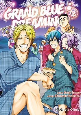 Grand Blue Dreaming nº 12 | 9788411618908 | Inoue, Kenji | Librería Castillón - Comprar libros online Aragón, Barbastro