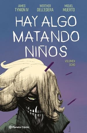 Hay algo matando niños nº 08 | 9788411619219 | Tynion IV, James | Librería Castillón - Comprar libros online Aragón, Barbastro