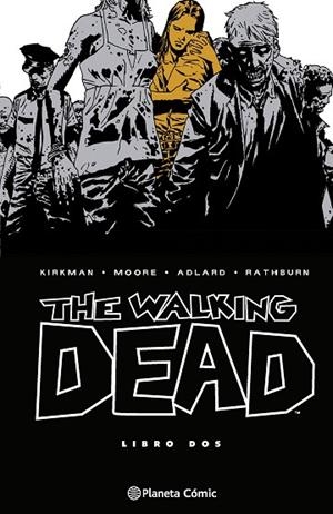 The Walking Dead nº 02/08 | 9788410471122 | Kirkman, Robert | Librería Castillón - Comprar libros online Aragón, Barbastro