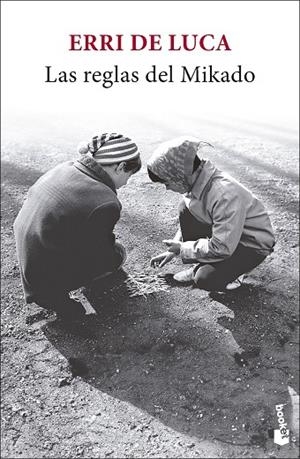 Las reglas del Mikado | 9788432248481 | De Luca, Erri | Librería Castillón - Comprar libros online Aragón, Barbastro