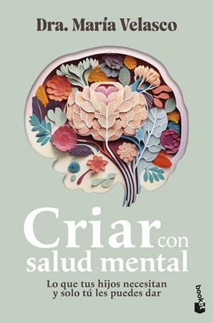 Criar con salud mental | 9788408304395 | Velasco, María | Librería Castillón - Comprar libros online Aragón, Barbastro