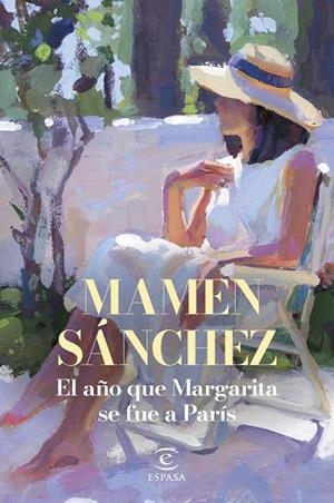 El año que Margarita se fue  a París | 9788467075977 | Sánchez, Mamen | Librería Castillón - Comprar libros online Aragón, Barbastro