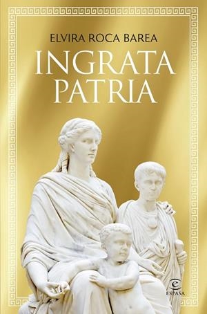 Ingrata patria | 9788467077179 | Roca Barea, Elvira | Librería Castillón - Comprar libros online Aragón, Barbastro