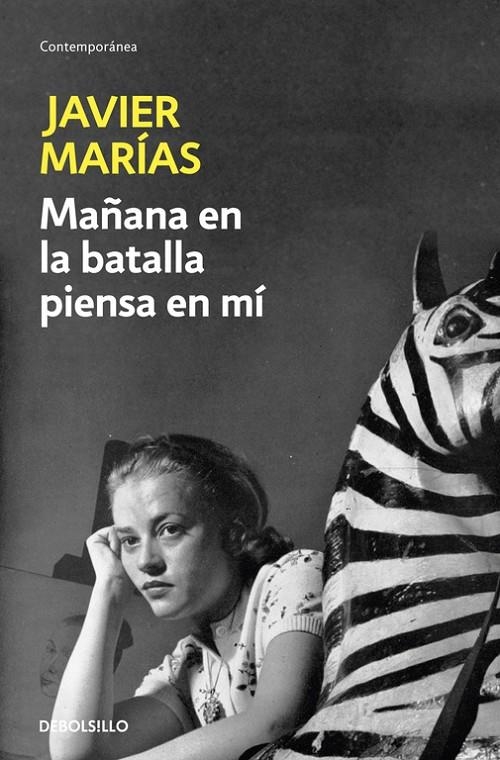 MAÑANA EN LA BATALLA PIENSA EN MI - DEBOLSILLO | 9788483461723 | Javier Marías | Librería Castillón - Comprar libros online Aragón, Barbastro