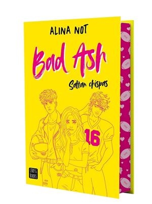 Bad Ash 1. Saltan chispas. Edición especial | 9788408301189 | Not, Alina | Librería Castillón - Comprar libros online Aragón, Barbastro