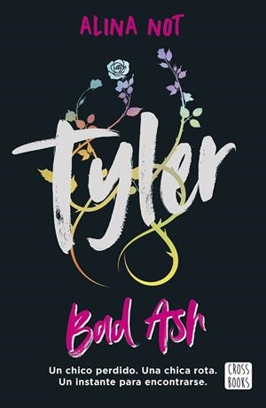 Tyler. Piezas rotas | 9788408301202 | Not, Alina | Librería Castillón - Comprar libros online Aragón, Barbastro
