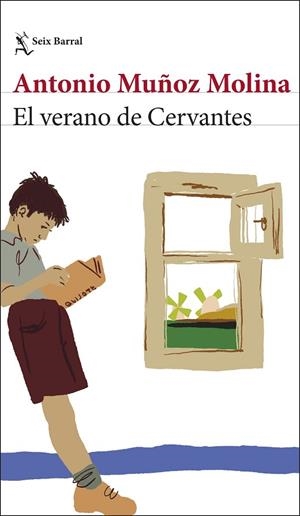 El verano de Cervantes | 9788432244988 | Muñoz Molina, Antonio | Librería Castillón - Comprar libros online Aragón, Barbastro