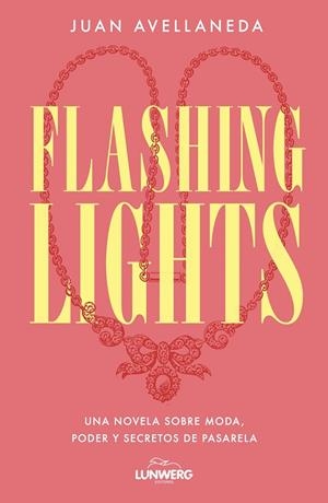 Flashing lights | 9788410378957 | Avellaneda, Juan | Librería Castillón - Comprar libros online Aragón, Barbastro