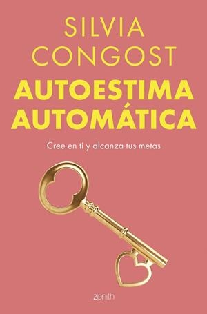 Autoestima automática | 9788408304807 | Congost, Silvia | Librería Castillón - Comprar libros online Aragón, Barbastro