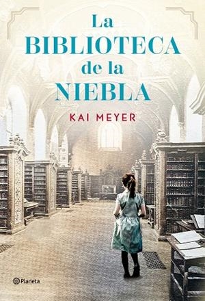 La biblioteca de la niebla | 9788408304968 | Meyer, Kai | Librería Castillón - Comprar libros online Aragón, Barbastro