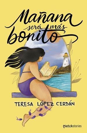 Mañana será más bonito | 9788408305101 | López Cerdán, Teresa | Librería Castillón - Comprar libros online Aragón, Barbastro