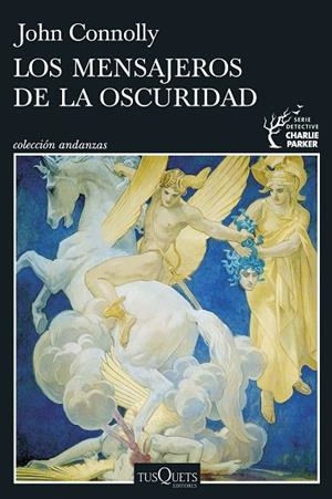 Los mensajeros de la oscuridad (Serie Charlie Parker 22) | 9788411076401 | Connolly, John | Librería Castillón - Comprar libros online Aragón, Barbastro