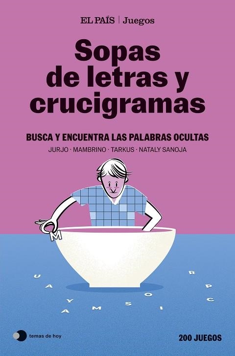 Sopas de letras y crucigramas (El País Juegos) | 9788410293892 | El País Juegos | Librería Castillón - Comprar libros online Aragón, Barbastro