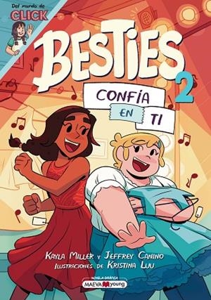 Besties 2: Confía en ti | 9788410260986 | Miller, Kayla/Canino, Jeffrey/Luu, Kristina | Librería Castillón - Comprar libros online Aragón, Barbastro