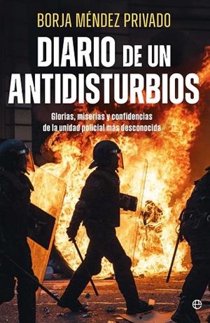 Diario de un antidisturbios | 9788410940895 | Mendez, Borja | Librería Castillón - Comprar libros online Aragón, Barbastro
